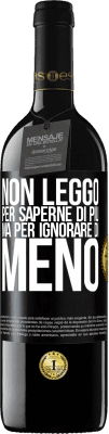 39,95 € Spedizione Gratuita | Vino rosso Edizione RED MBE Riserva Non leggo per saperne di più, ma per ignorare di meno Etichetta Nera. Etichetta personalizzabile Riserva 12 Mesi Raccogliere 2014 Tempranillo