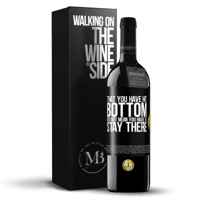 «That you have hit bottom does not mean you have to stay there» RED Edition MBE Reserve