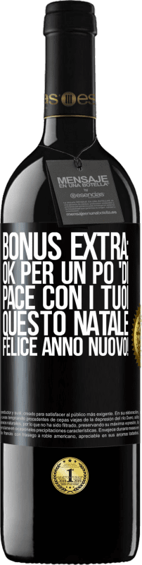 39,95 € Spedizione Gratuita | Vino rosso Edizione RED MBE Riserva Bonus extra: Ok per un po 'di pace con i tuoi questo Natale. Felice anno nuovo! Etichetta Nera. Etichetta personalizzabile Riserva 12 Mesi Raccogliere 2016 Tempranillo