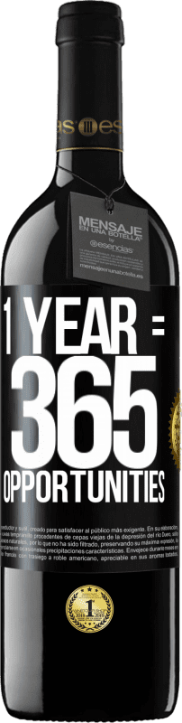 29,95 € Free Shipping | Red Wine RED Edition Crianza 6 Months 1 year 365 opportunities Black Label. Customizable label Aging in oak barrels 6 Months Harvest 2020 Tempranillo