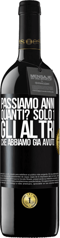 39,95 € Spedizione Gratuita | Vino rosso Edizione RED MBE Riserva Passiamo anni. Quanti? solo 1. Gli altri che abbiamo già avuto Etichetta Nera. Etichetta personalizzabile Riserva 12 Mesi Raccogliere 2015 Tempranillo