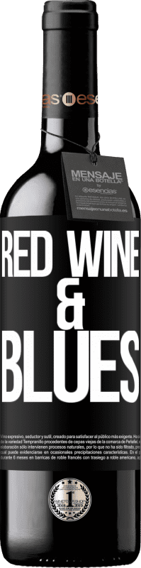 39,95 € Envoi gratuit | Vin rouge Édition RED MBE Réserve Red wine & Blues Étiquette Noire. Étiquette personnalisable Réserve 12 Mois Récolte 2014 Tempranillo