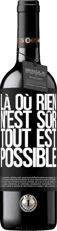 39,95 € Envoi gratuit | Vin rouge Édition RED MBE Réserve Là où rien n'est sûr, tout est possible Étiquette Noire. Étiquette personnalisable Réserve 12 Mois Récolte 2015 Tempranillo