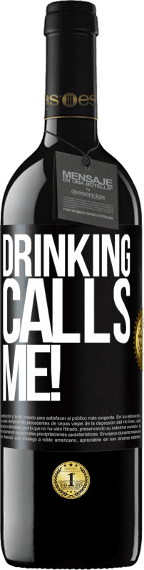 39,95 € Free Shipping | Red Wine RED Edition MBE Reserve drinking calls me! Black Label. Customizable label Reserve 12 Months Harvest 2015 Tempranillo