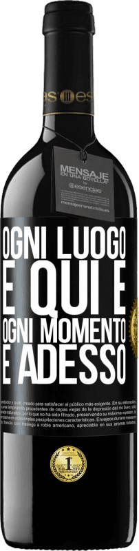 39,95 € Spedizione Gratuita | Vino rosso Edizione RED MBE Riserva Ogni luogo è qui e ogni momento è adesso Etichetta Nera. Etichetta personalizzabile Riserva 12 Mesi Raccogliere 2015 Tempranillo