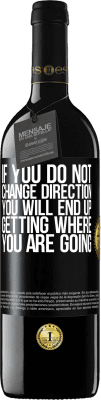 39,95 € 送料無料 | 赤ワイン REDエディション MBE 予約する 方向を変えなければ、最終的に目的地に着くでしょう ブラックラベル. カスタマイズ可能なラベル 予約する 12 月 収穫 2016 Tempranillo