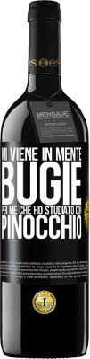 39,95 € Spedizione Gratuita | Vino rosso Edizione RED MBE Riserva Mi viene in mente bugie. Per me che ho studiato con Pinocchio Etichetta Nera. Etichetta personalizzabile Riserva 12 Mesi Raccogliere 2015 Tempranillo