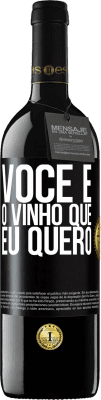 39,95 € Envio grátis | Vinho tinto Edição RED MBE Reserva Você é o vinho que eu quero Etiqueta Preta. Etiqueta personalizável Reserva 12 Meses Colheita 2015 Tempranillo