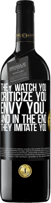 39,95 € Free Shipping | Red Wine RED Edition MBE Reserve They watch you, criticize you, envy you ... and in the end, they imitate you Black Label. Customizable label Reserve 12 Months Harvest 2016 Tempranillo