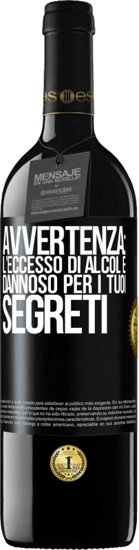 39,95 € Spedizione Gratuita | Vino rosso Edizione RED MBE Riserva Avvertenza: l'eccesso di alcol è dannoso per i tuoi segreti Etichetta Nera. Etichetta personalizzabile Riserva 12 Mesi Raccogliere 2015 Tempranillo