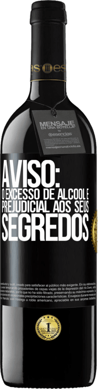 39,95 € Envio grátis | Vinho tinto Edição RED MBE Reserva Aviso: O excesso de álcool é prejudicial aos seus segredos Etiqueta Preta. Etiqueta personalizável Reserva 12 Meses Colheita 2015 Tempranillo