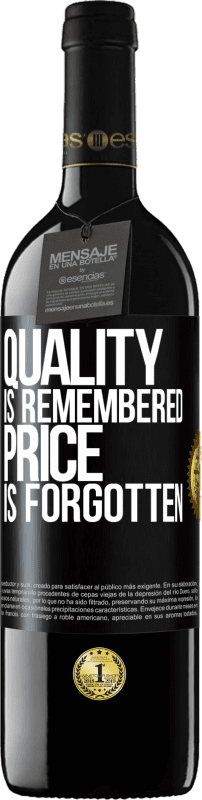 39,95 € Free Shipping | Red Wine RED Edition MBE Reserve Quality is remembered, price is forgotten Black Label. Customizable label Reserve 12 Months Harvest 2014 Tempranillo