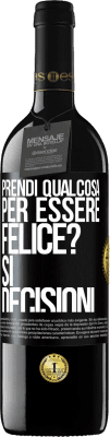 39,95 € Spedizione Gratuita | Vino rosso Edizione RED MBE Riserva prendi qualcosa per essere felice? Sì, decisioni Etichetta Nera. Etichetta personalizzabile Riserva 12 Mesi Raccogliere 2015 Tempranillo