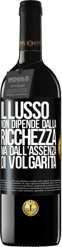 39,95 € Spedizione Gratuita | Vino rosso Edizione RED MBE Riserva Il lusso non dipende dalla ricchezza, ma dall'assenza di volgarità Etichetta Nera. Etichetta personalizzabile Riserva 12 Mesi Raccogliere 2015 Tempranillo