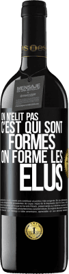39,95 € Envoi gratuit | Vin rouge Édition RED MBE Réserve On n'élit pas c'est qui sont formés, on forme les élus Étiquette Noire. Étiquette personnalisable Réserve 12 Mois Récolte 2016 Tempranillo