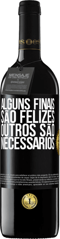 39,95 € Envio grátis | Vinho tinto Edição RED MBE Reserva Alguns finais são felizes. Outros são necessários Etiqueta Preta. Etiqueta personalizável Reserva 12 Meses Colheita 2015 Tempranillo