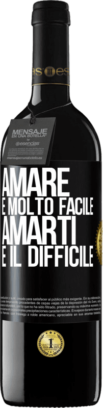 39,95 € Spedizione Gratuita | Vino rosso Edizione RED MBE Riserva Amare è molto facile, amarti è il difficile Etichetta Nera. Etichetta personalizzabile Riserva 12 Mesi Raccogliere 2015 Tempranillo