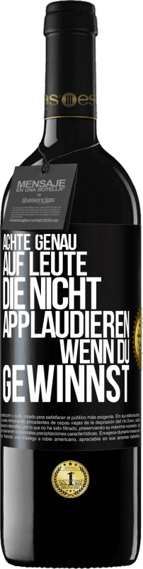 39,95 € Kostenloser Versand | Rotwein RED Ausgabe MBE Reserve Achte genau auf Leute, die nicht applaudieren, wenn du gewinnst Schwarzes Etikett. Anpassbares Etikett Reserve 12 Monate Ernte 2015 Tempranillo