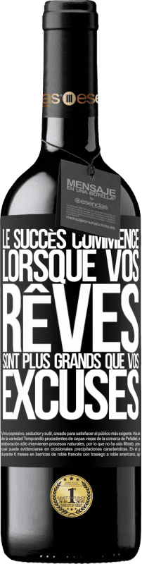 39,95 € Envoi gratuit | Vin rouge Édition RED MBE Réserve Le succès commence lorsque vos rêves sont plus grands que vos excuses Étiquette Noire. Étiquette personnalisable Réserve 12 Mois Récolte 2015 Tempranillo