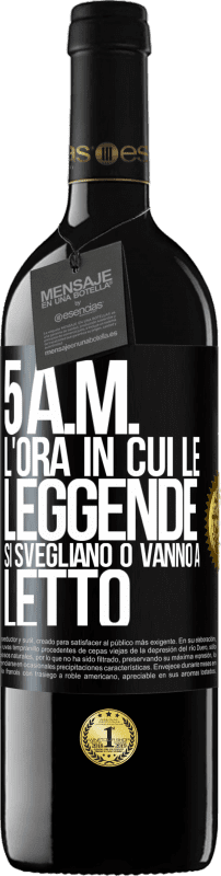 39,95 € Spedizione Gratuita | Vino rosso Edizione RED MBE Riserva 5 A.M. L'ora in cui le leggende si svegliano o vanno a letto Etichetta Nera. Etichetta personalizzabile Riserva 12 Mesi Raccogliere 2015 Tempranillo