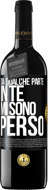 39,95 € Spedizione Gratuita | Vino rosso Edizione RED MBE Riserva Da qualche parte in te mi sono perso Etichetta Nera. Etichetta personalizzabile Riserva 12 Mesi Raccogliere 2016 Tempranillo
