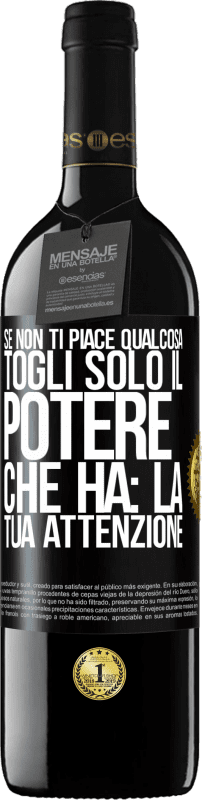 39,95 € Spedizione Gratuita | Vino rosso Edizione RED MBE Riserva Se non ti piace qualcosa, togli solo il potere che ha: la tua attenzione Etichetta Nera. Etichetta personalizzabile Riserva 12 Mesi Raccogliere 2016 Tempranillo