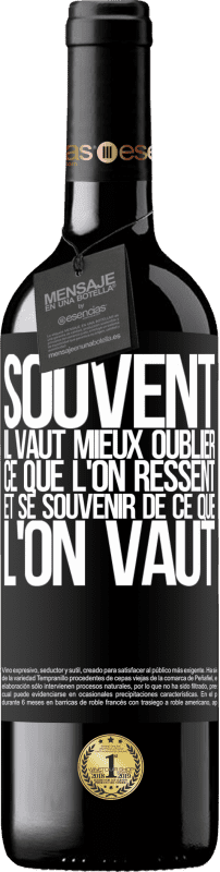 39,95 € Envoi gratuit | Vin rouge Édition RED MBE Réserve Souvent, il vaut mieux oublier ce que l'on ressent et se souvenir de ce que l'on vaut Étiquette Noire. Étiquette personnalisable Réserve 12 Mois Récolte 2015 Tempranillo