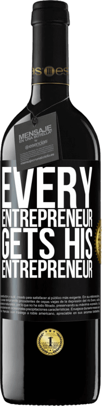 39,95 € Free Shipping | Red Wine RED Edition MBE Reserve Every entrepreneur gets his entrepreneur Black Label. Customizable label Reserve 12 Months Harvest 2014 Tempranillo