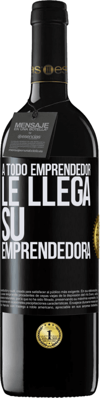 39,95 € Envío gratis | Vino Tinto Edición RED MBE Reserva A todo emprendedor le llega su emprendedora Etiqueta Negra. Etiqueta personalizable Reserva 12 Meses Cosecha 2015 Tempranillo