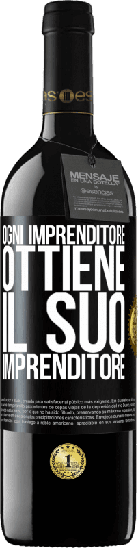 39,95 € Spedizione Gratuita | Vino rosso Edizione RED MBE Riserva Ogni imprenditore ottiene il suo imprenditore Etichetta Nera. Etichetta personalizzabile Riserva 12 Mesi Raccogliere 2015 Tempranillo