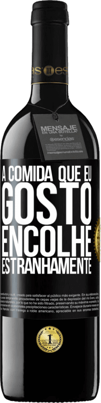 39,95 € Envio grátis | Vinho tinto Edição RED MBE Reserva A comida que eu gosto encolhe estranhamente Etiqueta Preta. Etiqueta personalizável Reserva 12 Meses Colheita 2015 Tempranillo