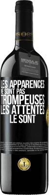 39,95 € Envoi gratuit | Vin rouge Édition RED MBE Réserve Les apparences ne sont pas trompeuses. Les attentes le sont Étiquette Noire. Étiquette personnalisable Réserve 12 Mois Récolte 2015 Tempranillo