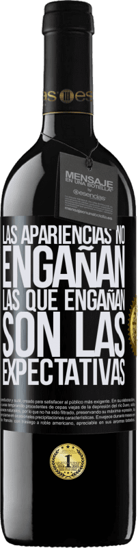 39,95 € Envío gratis | Vino Tinto Edición RED MBE Reserva Las apariencias no engañan. Las que engañan son las expectativas Etiqueta Negra. Etiqueta personalizable Reserva 12 Meses Cosecha 2015 Tempranillo