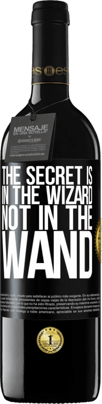 29,95 € Free Shipping | Red Wine RED Edition Crianza 6 Months The secret is in the wizard, not in the wand Black Label. Customizable label Aging in oak barrels 6 Months Harvest 2020 Tempranillo