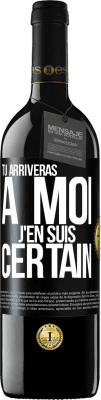 39,95 € Envoi gratuit | Vin rouge Édition RED MBE Réserve Tu arriveras à moi ... J'en suis certain Étiquette Noire. Étiquette personnalisable Réserve 12 Mois Récolte 2014 Tempranillo