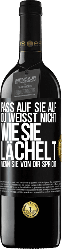 39,95 € Kostenloser Versand | Rotwein RED Ausgabe MBE Reserve Pass auf sie auf. Du weißt nicht, wie sie lächelt, wenn sie von dir spricht Schwarzes Etikett. Anpassbares Etikett Reserve 12 Monate Ernte 2015 Tempranillo