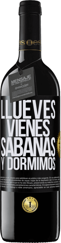 39,95 € Envío gratis | Vino Tinto Edición RED MBE Reserva Llueves, vienes, sábanas y dormimos Etiqueta Negra. Etiqueta personalizable Reserva 12 Meses Cosecha 2015 Tempranillo