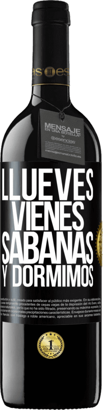 39,95 € Envio grátis | Vinho tinto Edição RED MBE Reserva Llueves, vienes, sábanas y dormimos Etiqueta Preta. Etiqueta personalizável Reserva 12 Meses Colheita 2015 Tempranillo