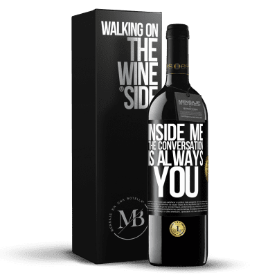 «Inside me people always talk about you» RED Edition MBE Reserve