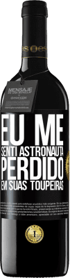 39,95 € Envio grátis | Vinho tinto Edição RED MBE Reserva Eu me senti astronauta, perdido em suas toupeiras Etiqueta Preta. Etiqueta personalizável Reserva 12 Meses Colheita 2014 Tempranillo