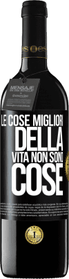 39,95 € Spedizione Gratuita | Vino rosso Edizione RED MBE Riserva Le cose migliori della vita non sono cose Etichetta Nera. Etichetta personalizzabile Riserva 12 Mesi Raccogliere 2015 Tempranillo