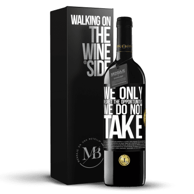 «We only regret the opportunities we do not take» RED Edition MBE Reserve