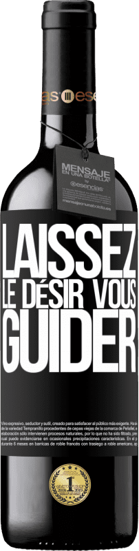 39,95 € Envoi gratuit | Vin rouge Édition RED MBE Réserve Laissez le désir vous guider Étiquette Noire. Étiquette personnalisable Réserve 12 Mois Récolte 2015 Tempranillo