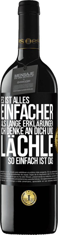 39,95 € Kostenloser Versand | Rotwein RED Ausgabe MBE Reserve Es ist alles einfacher als lange Erklärungen. Ich denke an dich und lächle. So einfach ist das Schwarzes Etikett. Anpassbares Etikett Reserve 12 Monate Ernte 2015 Tempranillo