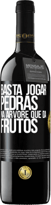 39,95 € Envio grátis | Vinho tinto Edição RED MBE Reserva Basta jogar pedras na árvore que dá frutos Etiqueta Preta. Etiqueta personalizável Reserva 12 Meses Colheita 2016 Tempranillo