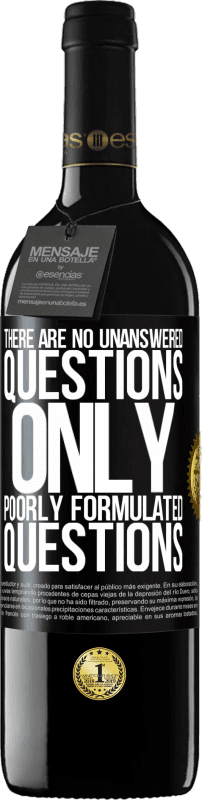 39,95 € 免费送货 | 红酒 RED版 MBE 预订 没有未解决的问题，只有措辞不佳的问题 黑标. 可自定义的标签 预订 12 个月 收成 2016 Tempranillo