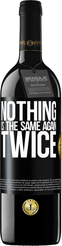 39,95 € Free Shipping | Red Wine RED Edition MBE Reserve Nothing is the same again twice Black Label. Customizable label Reserve 12 Months Harvest 2015 Tempranillo