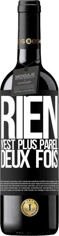 39,95 € Envoi gratuit | Vin rouge Édition RED MBE Réserve Rien n'est plus pareil deux fois Étiquette Noire. Étiquette personnalisable Réserve 12 Mois Récolte 2014 Tempranillo