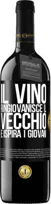 39,95 € Spedizione Gratuita | Vino rosso Edizione RED MBE Riserva Il vino ringiovanisce il vecchio e ispira i giovani Etichetta Nera. Etichetta personalizzabile Riserva 12 Mesi Raccogliere 2015 Tempranillo