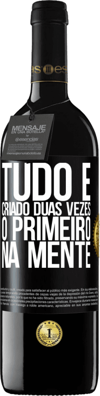 39,95 € Envio grátis | Vinho tinto Edição RED MBE Reserva Tudo é criado duas vezes. O primeiro na mente Etiqueta Preta. Etiqueta personalizável Reserva 12 Meses Colheita 2015 Tempranillo